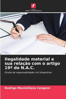 Ilegalidade material e sua relação com o artigo 19º do N.A.C.