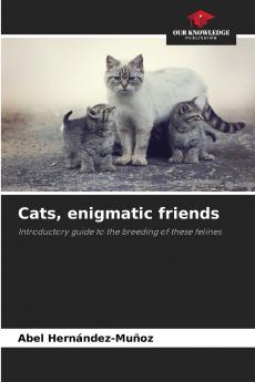 Cats enigmatic friends