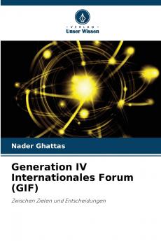 Generation IV Internationales Forum (GIF)