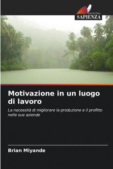 Motivazione in un luogo di lavoro