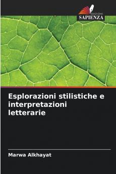 Esplorazioni stilistiche e interpretazioni letterarie