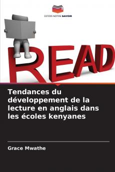 Tendances du développement de la lecture en anglais dans les écoles kenyanes