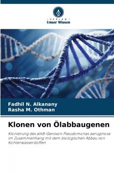 Klonen von Ölabbaugenen