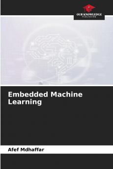 Embedded Machine Learning