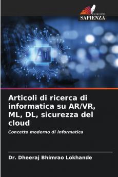 Articoli di ricerca di informatica su AR/VR ML DL sicurezza del cloud