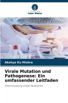 Virale Mutation und Pathogenese