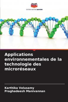 Applications environnementales de la technologie des microréseaux