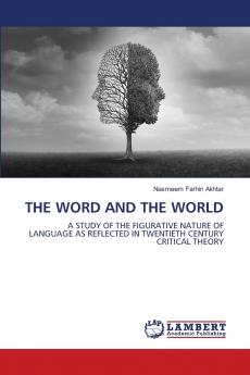 THE WORD AND THE WORLD