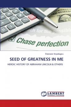 SEED OF GREATNESS IN ME