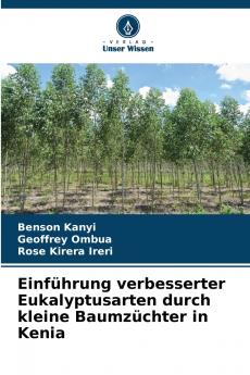 Einführung verbesserter Eukalyptusarten durch kleine Baumzüchter in Kenia