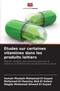 Études sur certaines vitamines dans les produits laitiers