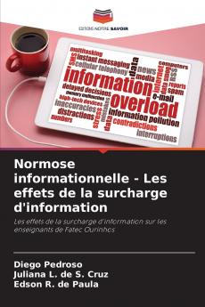 Normose informationnelle - Les effets de la surcharge d'information