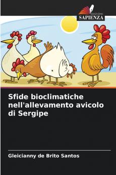 Sfide bioclimatiche nell'allevamento avicolo di Sergipe
