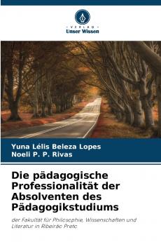 Die pädagogische Professionalität der Absolventen des Pädagogikstudiums