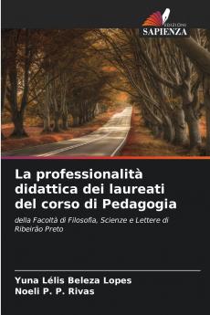 La professionalità didattica dei laureati del corso di Pedagogia