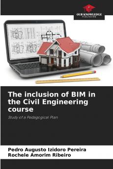 The inclusion of BIM in the Civil Engineering course