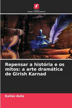 Repensar a história e os mitos