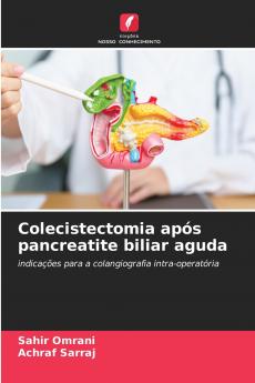 Colecistectomia após pancreatite biliar aguda
