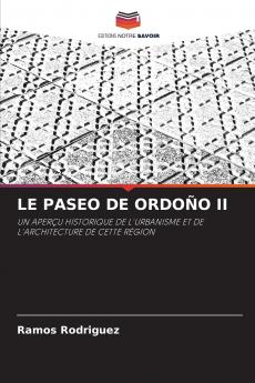 LE PASEO DE ORDOÑO II