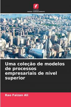 Uma coleção de modelos de processos empresariais de nível superior