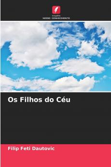 Os Filhos do Céu