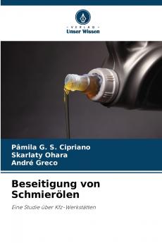 Beseitigung von Schmierölen