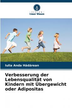 Verbesserung der Lebensqualität von Kindern mit Übergewicht oder Adipositas