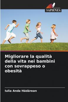 Migliorare la qualità della vita nei bambini con sovrappeso o obesità