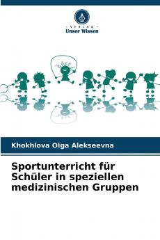 Sportunterricht für Schüler in speziellen medizinischen Gruppen
