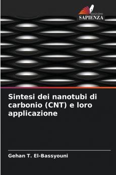 Sintesi dei nanotubi di carbonio (CNT) e loro applicazione