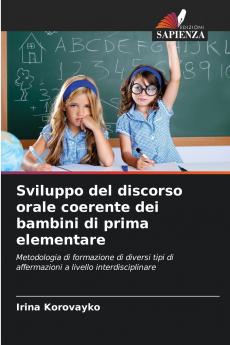 Sviluppo del discorso orale coerente dei bambini di prima elementare