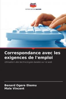 Correspondance avec les exigences de l'emploi