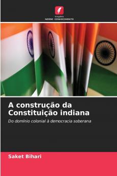 A construção da Constituição indiana