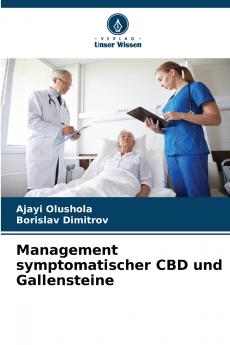 Management symptomatischer CBD und Gallensteine