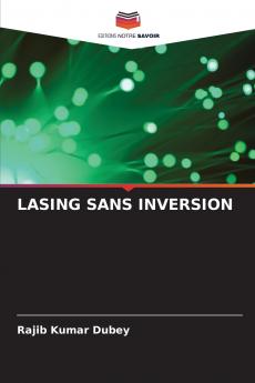 LASING SANS INVERSION