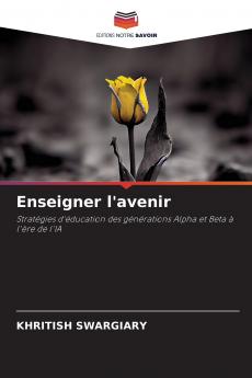 Enseigner l'avenir