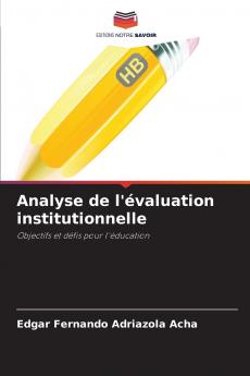 Analyse de l'évaluation institutionnelle