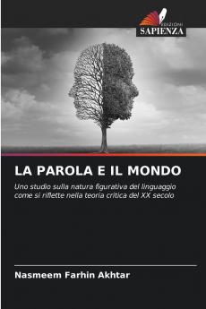 LA PAROLA E IL MONDO