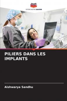 PILIERS DANS LES IMPLANTS