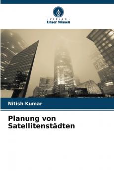 Planung von Satellitenstädten