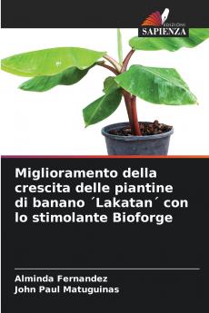Miglioramento della crescita delle piantine di banano ´Lakatan´ con lo stimolante Bioforge