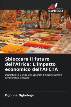 Sbloccare il futuro dell'Africa