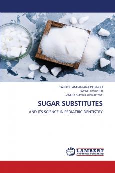 SUGAR SUBSTITUTES