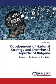 Development of National Strategy and Doctrine of Republic of Bulgaria