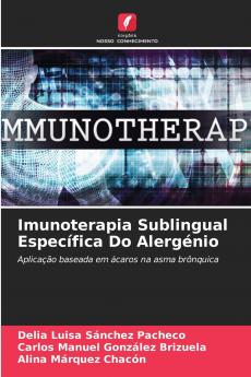 Imunoterapia Sublingual Específica Do Alergénio