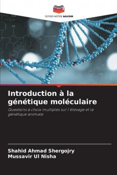 Introduction à la génétique moléculaire