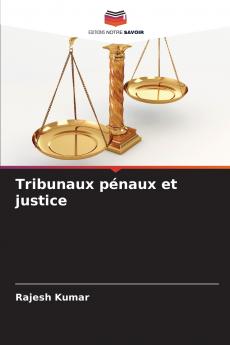 Tribunaux pénaux et justice