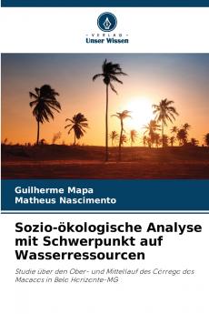 Sozio-ökologische Analyse mit Schwerpunkt auf Wasserressourcen