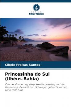 Princesinha do Sul (Ilhéus-Bahia)