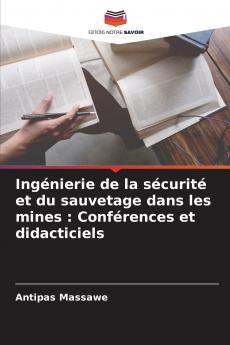 Ingénierie de la sécurité et du sauvetage dans les mines